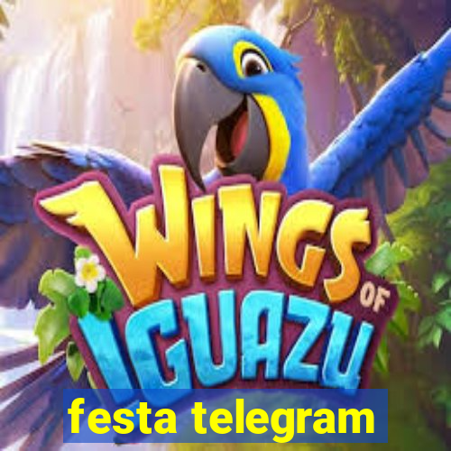 festa telegram